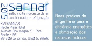 08/04: 16ª edição do Salão Norte Nordeste de Ar- Condicionado e Refrigeração em Recife